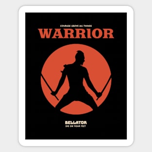 Legendary Warrior die on your feet Sticker